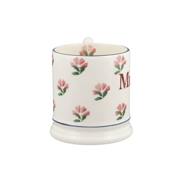 Emma Bridgewater Half Pint Mug - Little Roses - Mummy